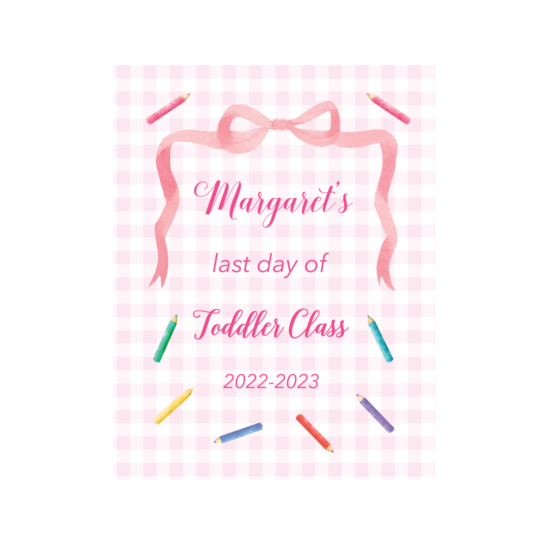 First Day of School Sign - Pink Bow and Colored Pencils
