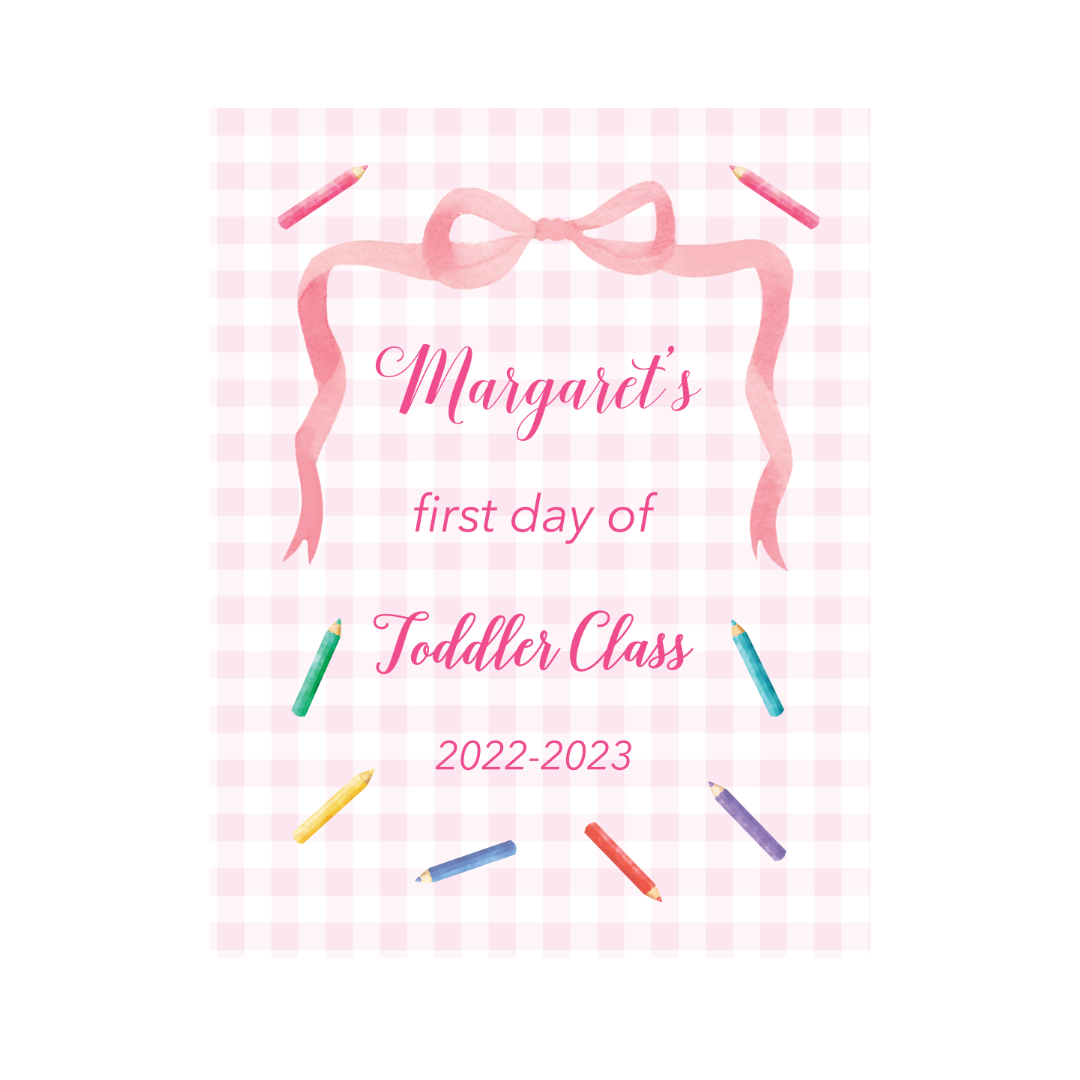 First Day of School Sign - Pink Bow and Colored Pencils