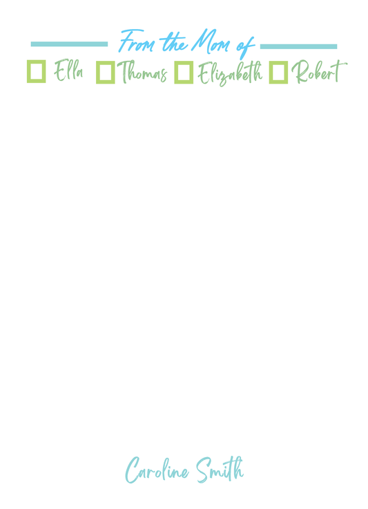 From the Mom/Parent of Notepad 1 - 5X7